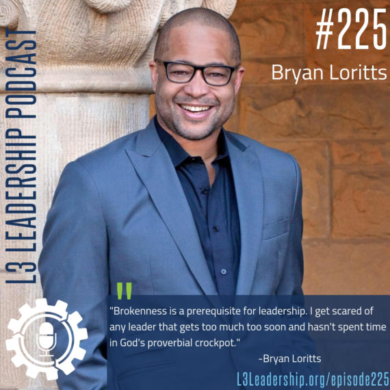 L3 Leadership Podcast Episode #225_ Bryan Loritts